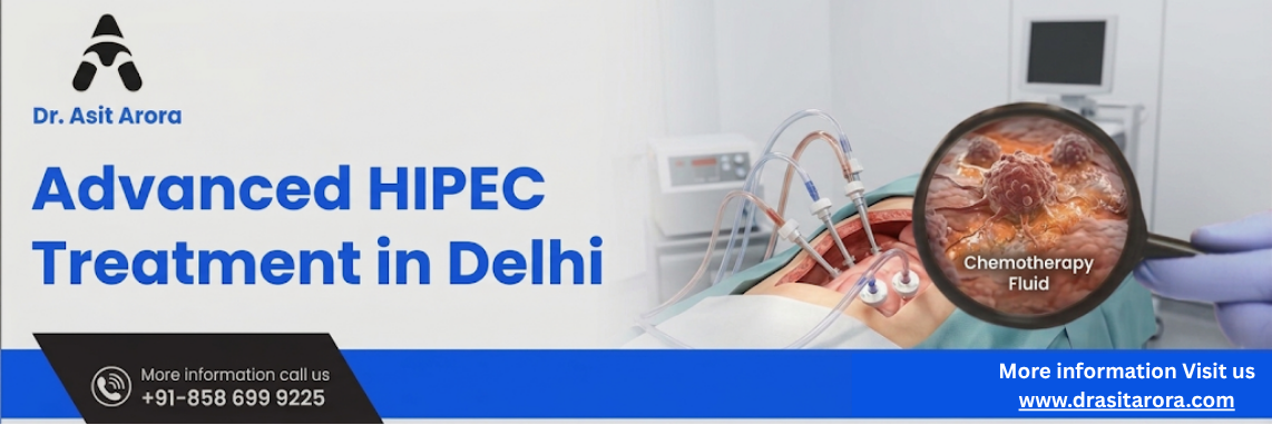 Best HIPEC Treatment in Delhi